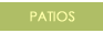 Patios